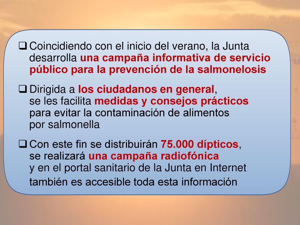 Coincidiendo con el inicio del verano, la Junta desarrolla una campaña informativa de servicio público para la prevención de la salmonelosis