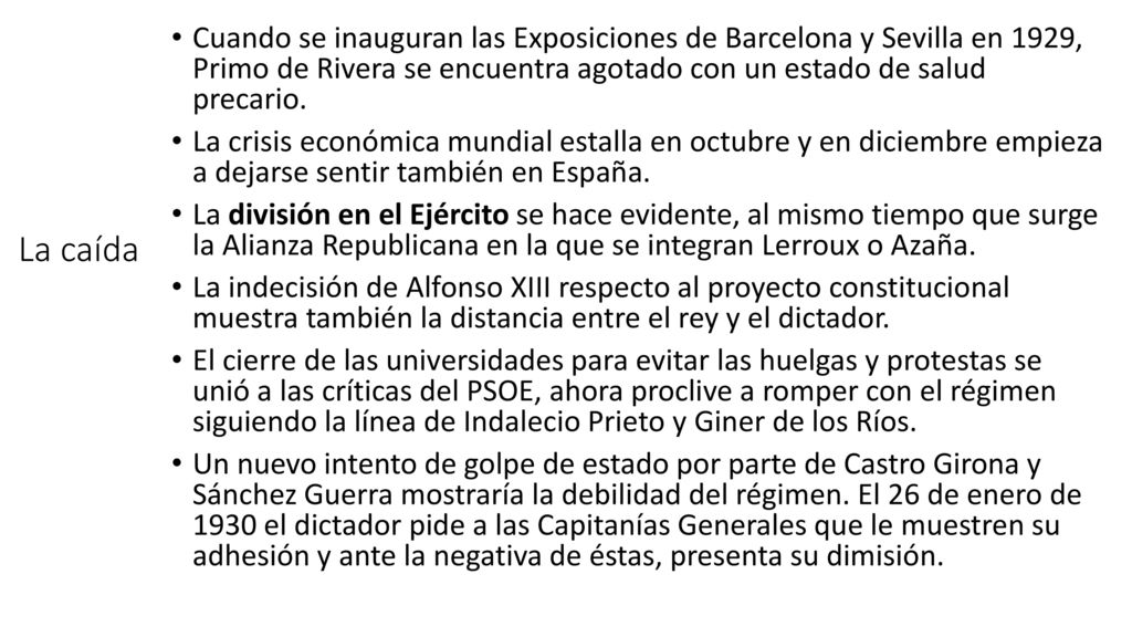 Cuando se inauguran las Exposiciones de Barcelona y Sevilla en 1929, Primo de Rivera se encuentra agotado con un estado de salud precario.