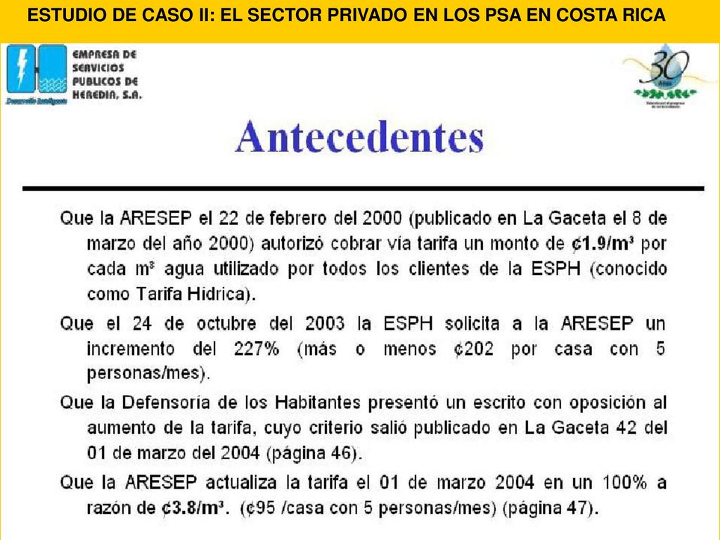 ESTUDIO DE CASO II: EL SECTOR PRIVADO EN LOS PSA EN COSTA RICA