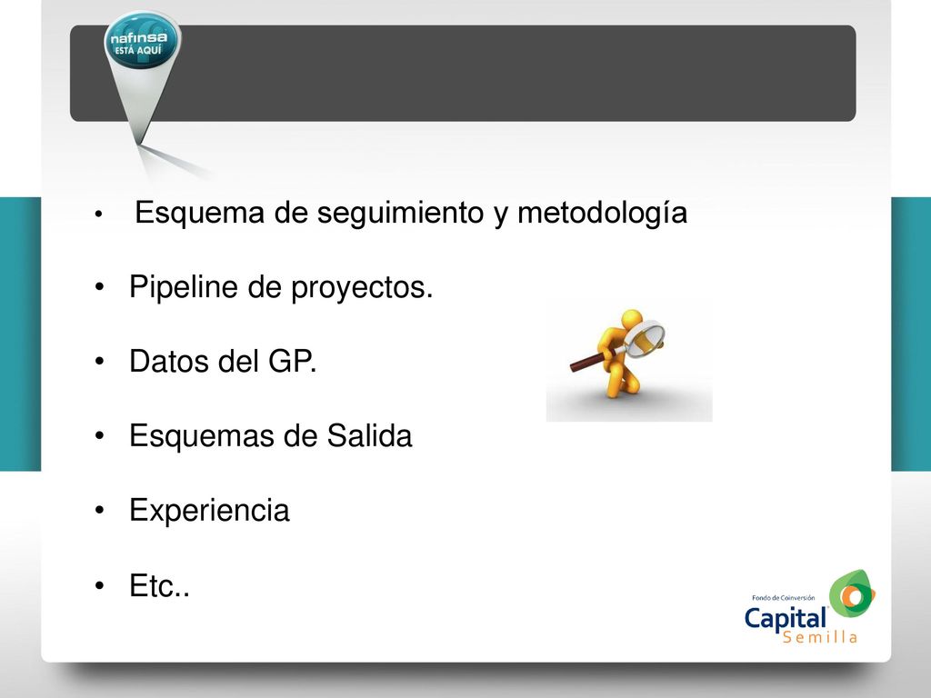 Pipeline de proyectos. Datos del GP. Esquemas de Salida Experiencia