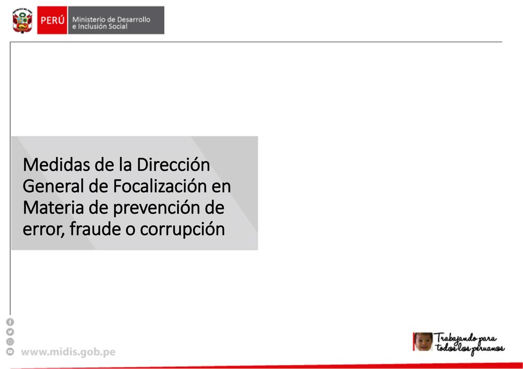 Medidas de la Dirección General de Focalización en Materia de prevención de error, fraude o corrupción