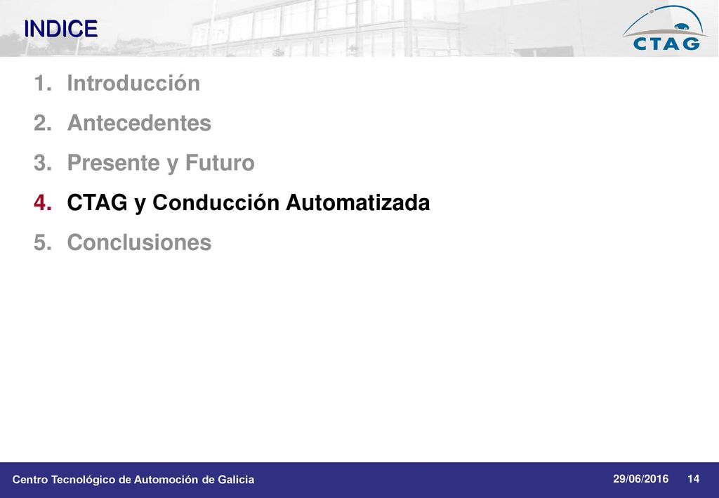 CTAG y Conducción Automatizada Conclusiones