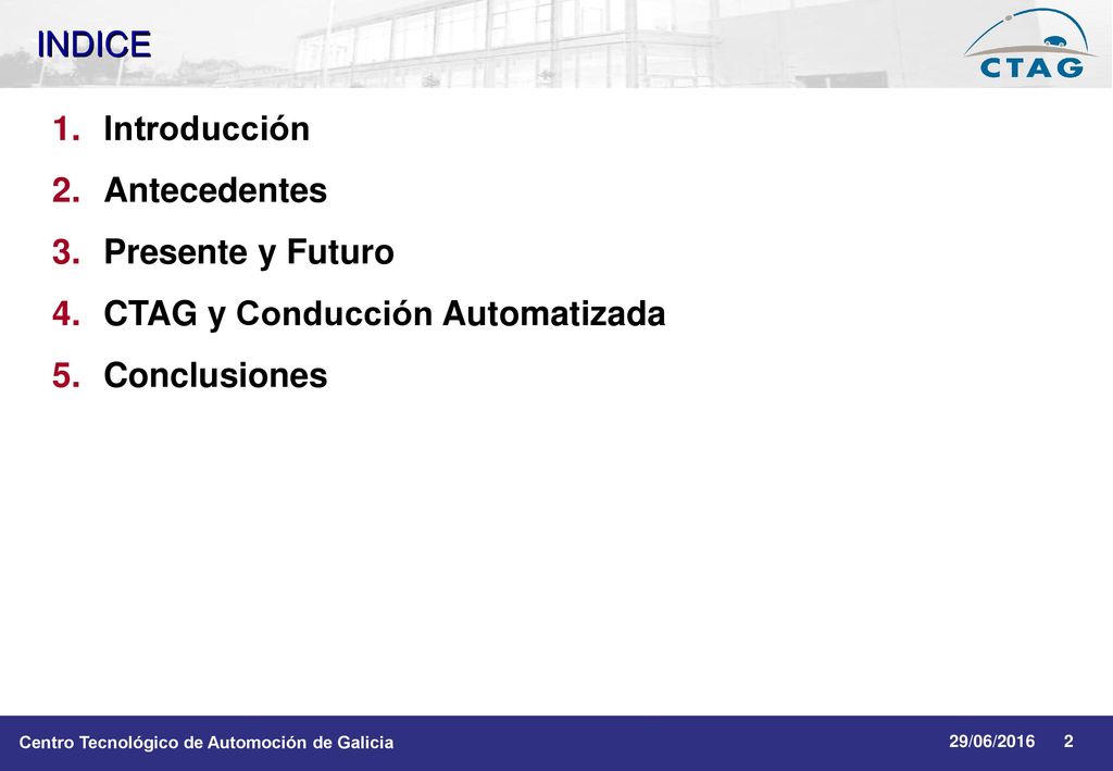 CTAG y Conducción Automatizada Conclusiones