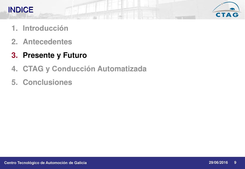 CTAG y Conducción Automatizada Conclusiones