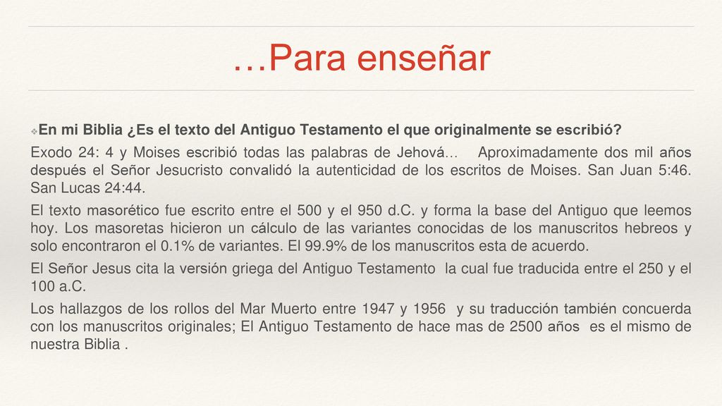 …Para enseñar En mi Biblia ¿Es el texto del Antiguo Testamento el que originalmente se escribió