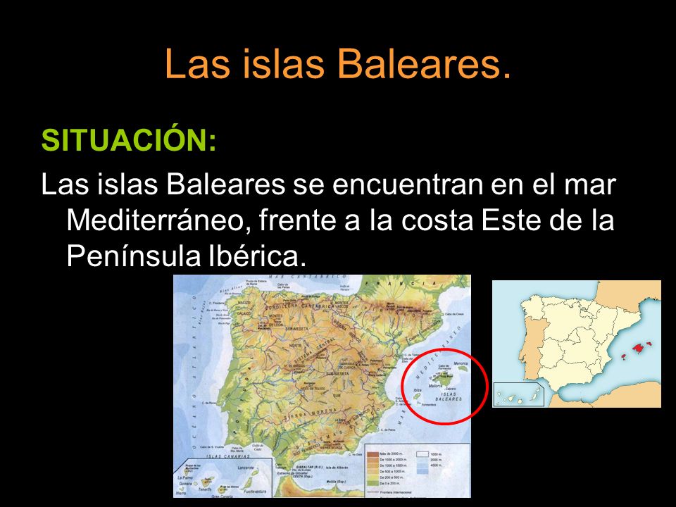 Las islas Baleares. SITUACIÓN: