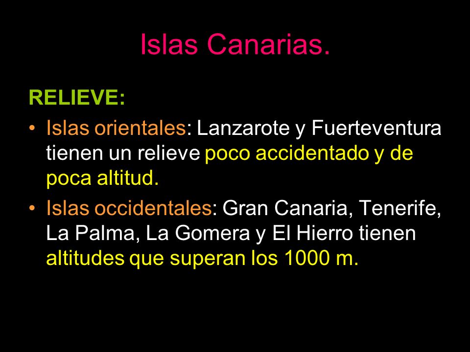 Islas Canarias. RELIEVE: