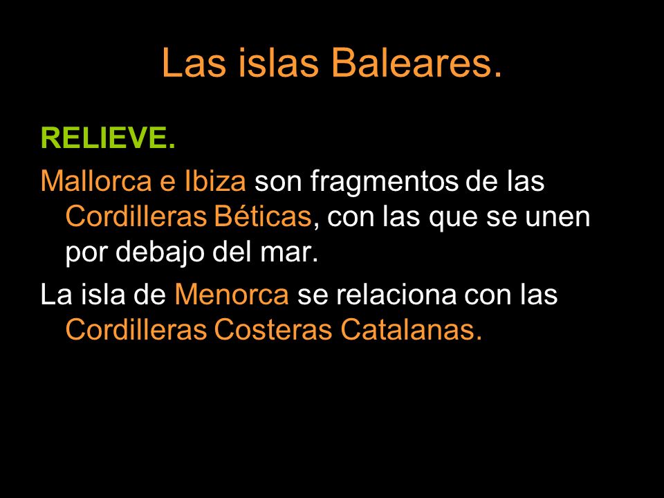 Las islas Baleares. RELIEVE.