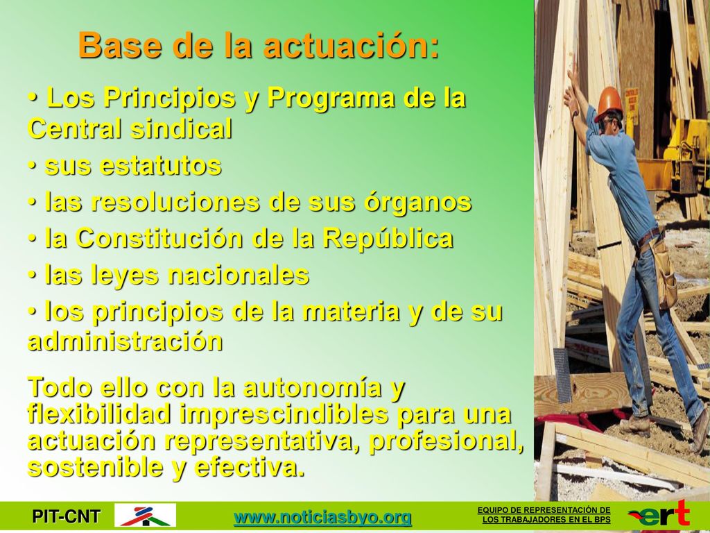Base de la actuación: Los Principios y Programa de la Central sindical
