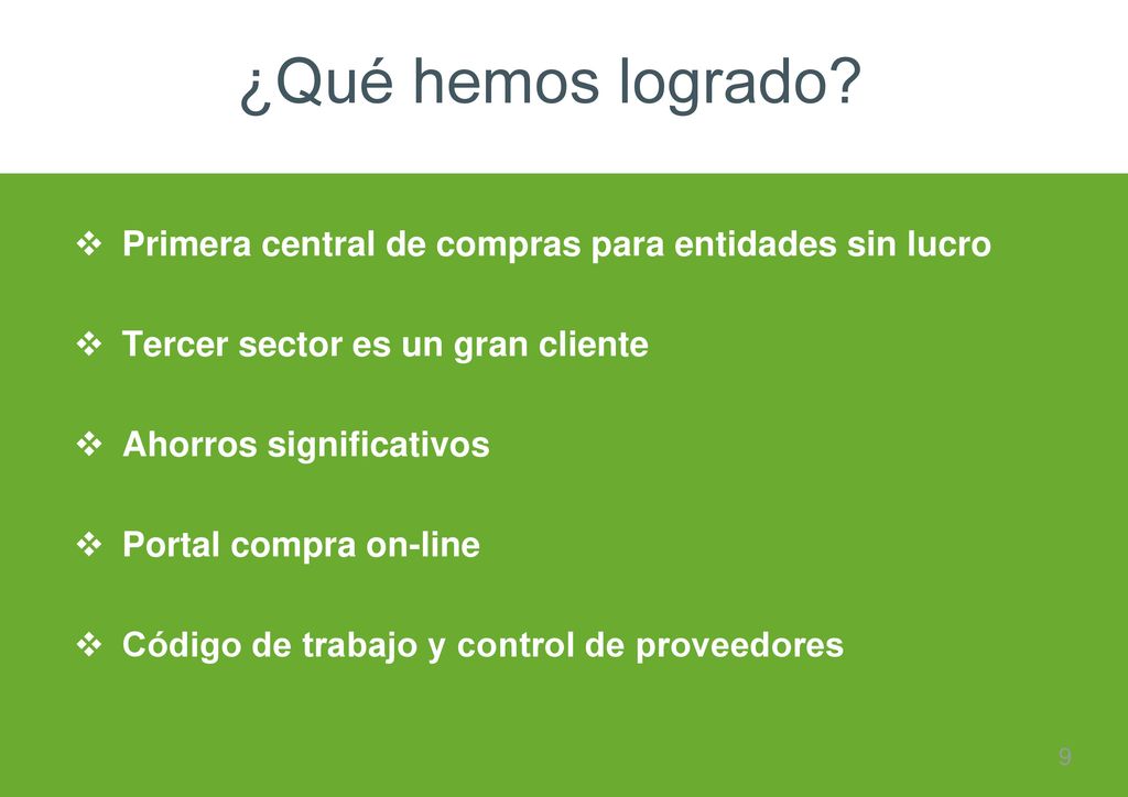 ¿Qué hemos logrado Primera central de compras para entidades sin lucro. Tercer sector es un gran cliente.