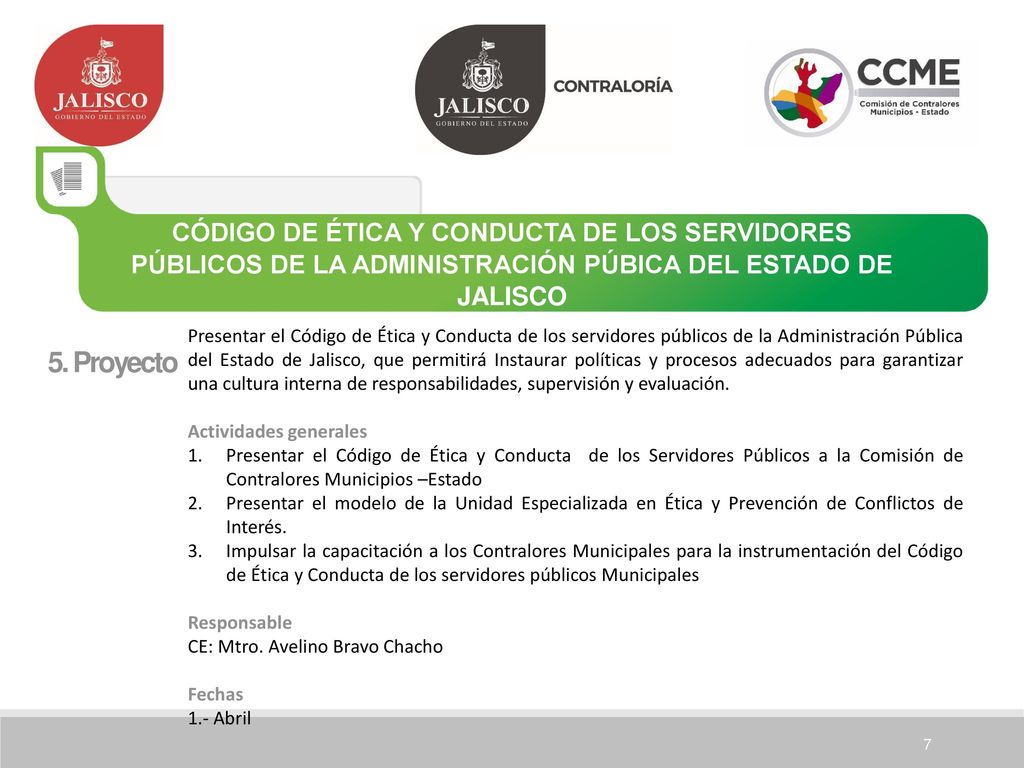 CÓDIGO DE ÉTICA Y CONDUCTA DE LOS SERVIDORES PÚBLICOS DE LA ADMINISTRACIÓN PÚBICA DEL ESTADO DE JALISCO