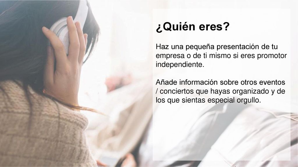 ¿Quién eres Haz una pequeña presentación de tu empresa o de ti mismo si eres promotor independiente.