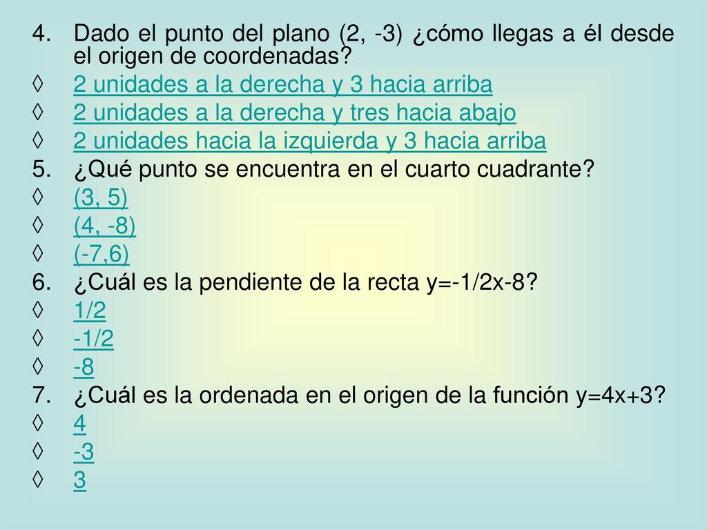 Dado el punto del plano (2, -3) ¿cómo llegas a él desde el origen de coordenadas