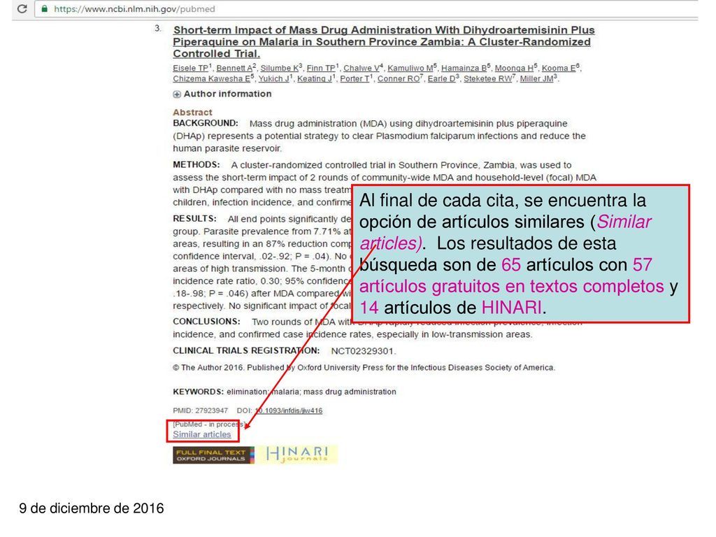 Al final de cada cita, se encuentra la opción de artículos similares (Similar articles). Los resultados de esta búsqueda son de 65 artículos con 57 artículos gratuitos en textos completos y 14 artículos de HINARI.