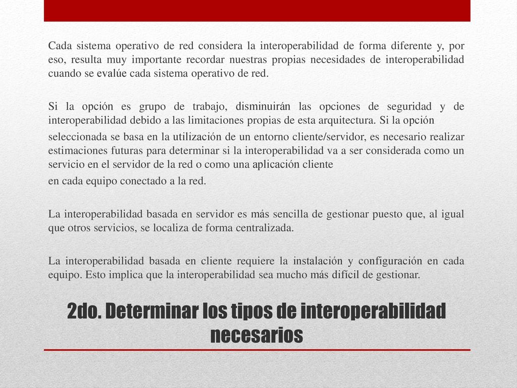 2do. Determinar los tipos de interoperabilidad necesarios