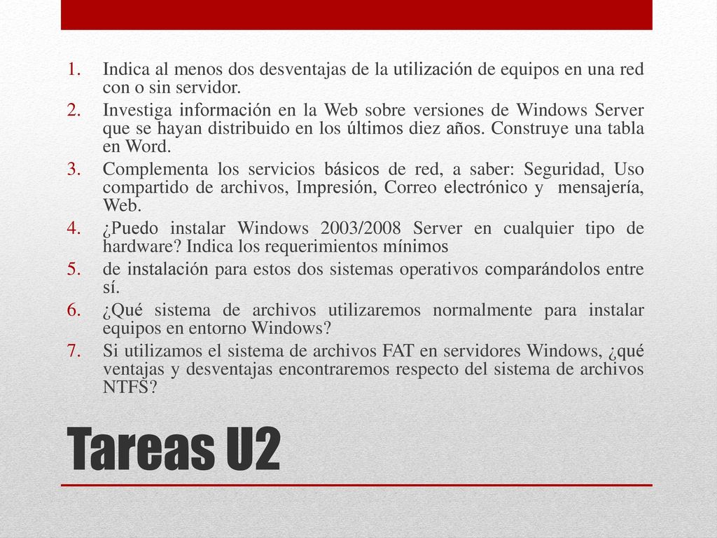 Indica al menos dos desventajas de la utilización de equipos en una red con o sin servidor.