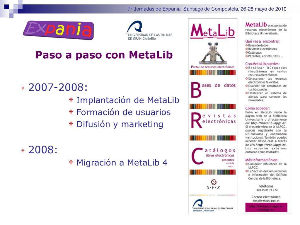 Paso a paso con MetaLib : 2008: Implantación de MetaLib