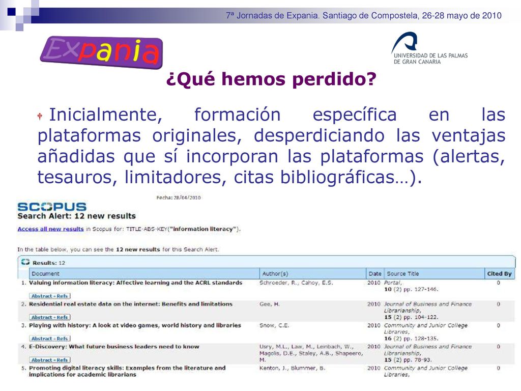 7ª Jornadas de Expania. Santiago de Compostela, mayo de 2010