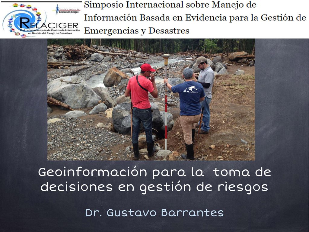 Geoinformación para la toma de decisiones en gestión de riesgos