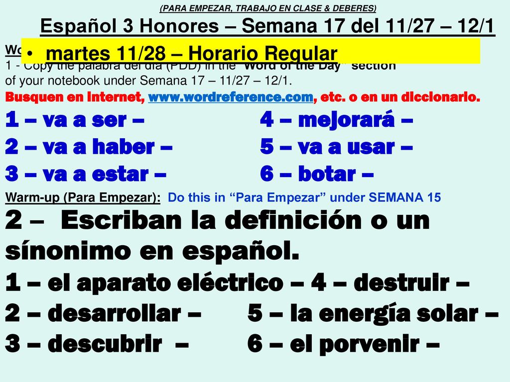 2 – Escriban la definición o un sínonimo en español.