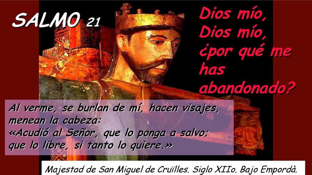 Dios mío, Dios mío, ¿por qué me has abandonado