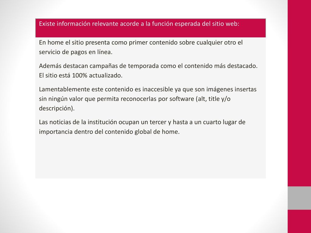 Existe información relevante acorde a la función esperada del sitio web: