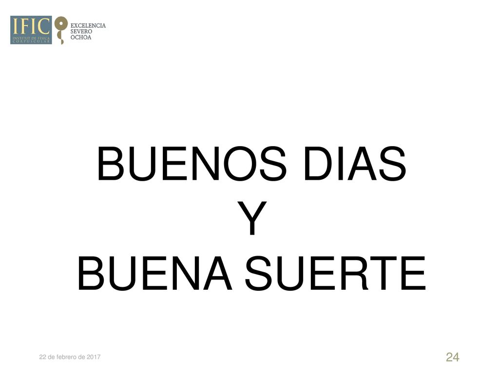 BUENOS DIAS Y BUENA SUERTE 22 de febrero de 2017