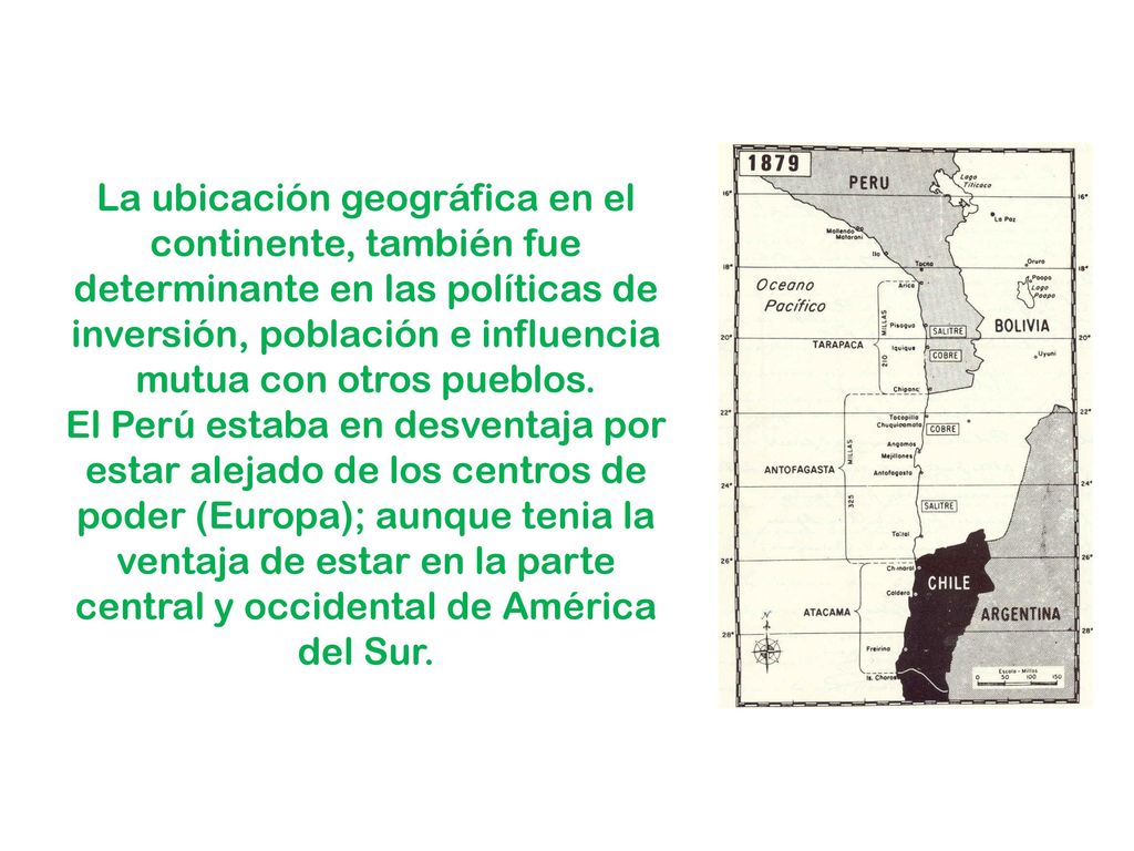 La ubicación geográfica en el continente, también fue determinante en las políticas de inversión, población e influencia mutua con otros pueblos.