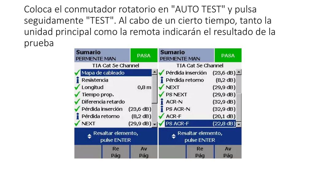 Coloca el conmutador rotatorio en AUTO TEST y pulsa seguidamente TEST .