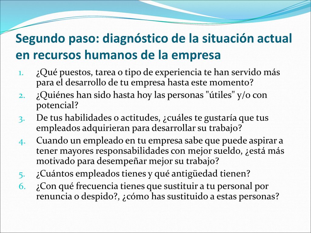 Segundo paso: diagnóstico de la situación actual en recursos humanos de la empresa