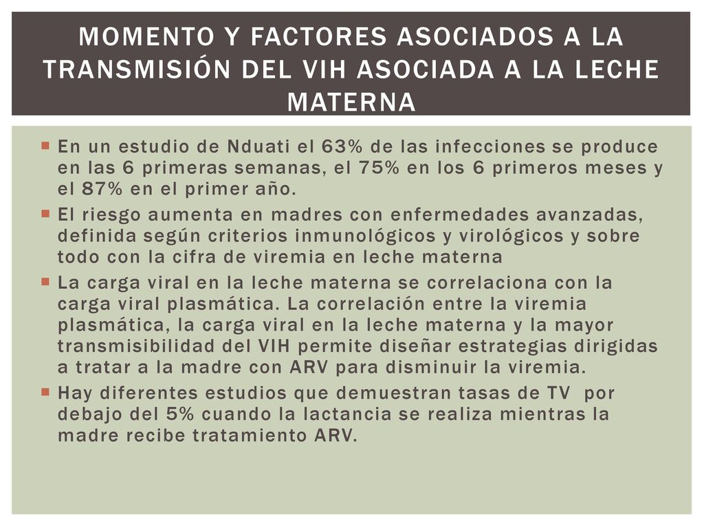 Momento y factores asociados a la transmisión del vih asociada a la leche materna