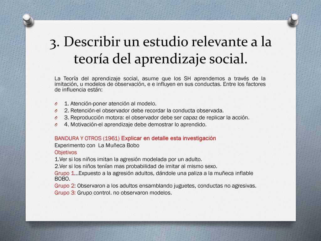 3. Describir un estudio relevante a la teoría del aprendizaje social.