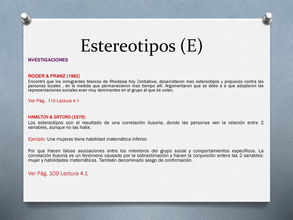 Estereotipos (E) Ver Pág. 109 Lectura 4.1