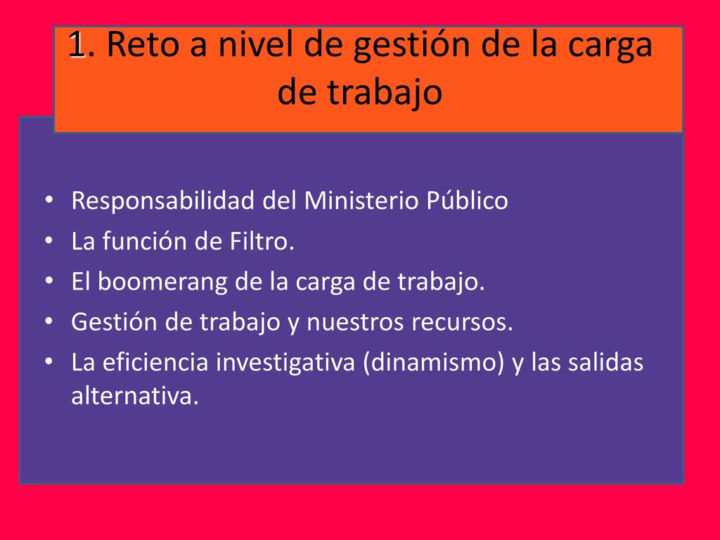 1. Reto a nivel de gestión de la carga de trabajo