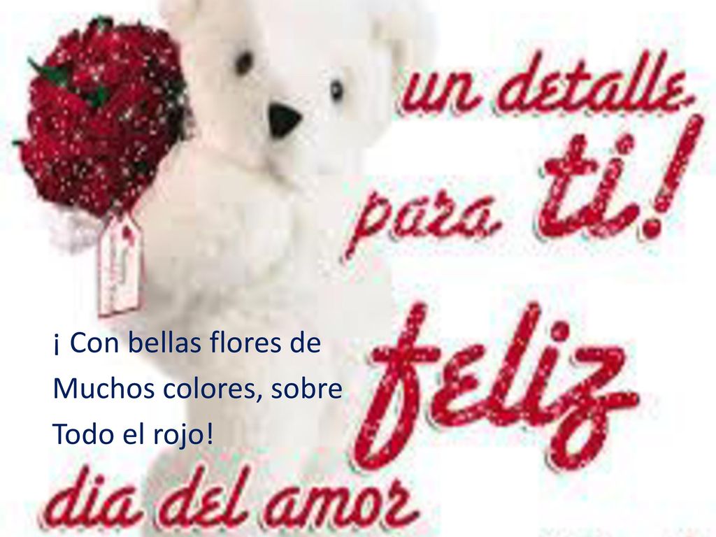 ¡ Con bellas flores de Muchos colores, sobre Todo el rojo!