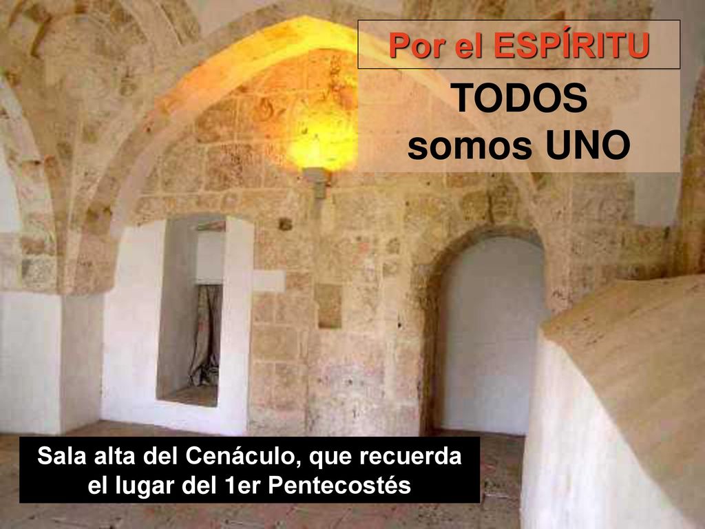 Sala alta del Cenáculo, que recuerda el lugar del 1er Pentecostés