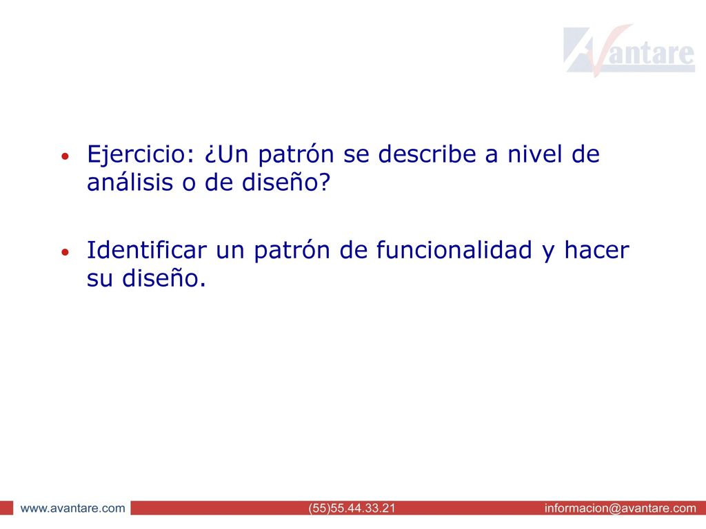 Ejercicio: ¿Un patrón se describe a nivel de análisis o de diseño