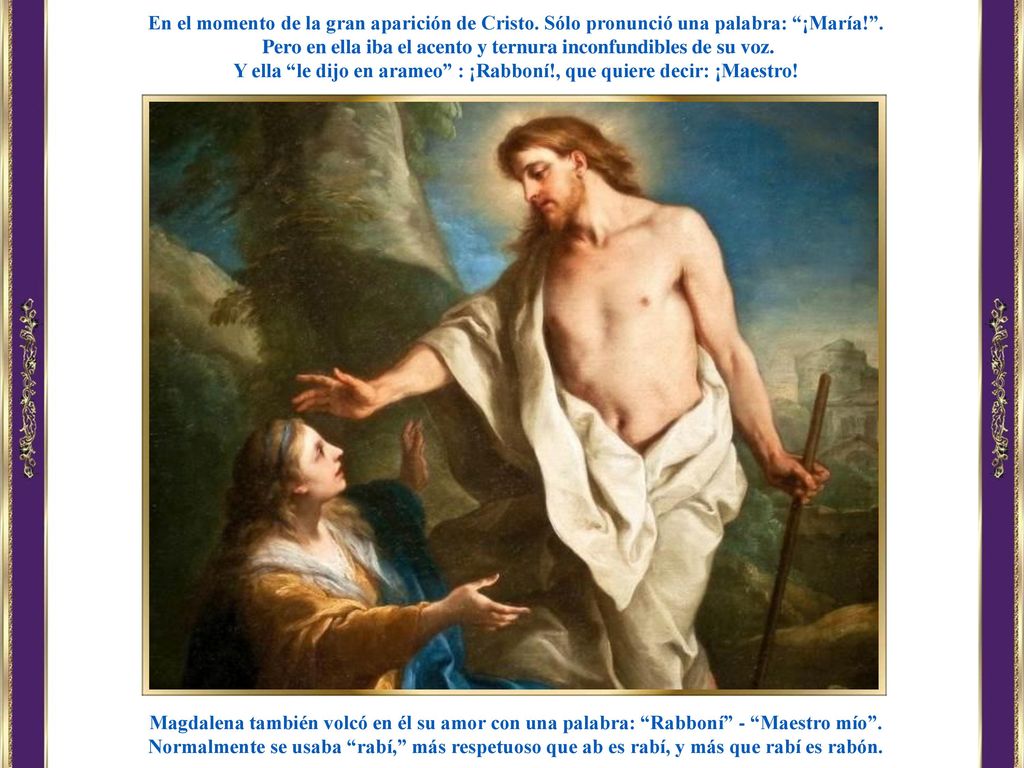 Pero en ella iba el acento y ternura inconfundibles de su voz.