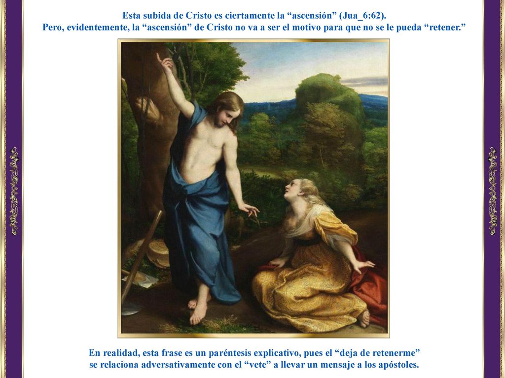 Esta subida de Cristo es ciertamente la ascensión (Jua_6:62).