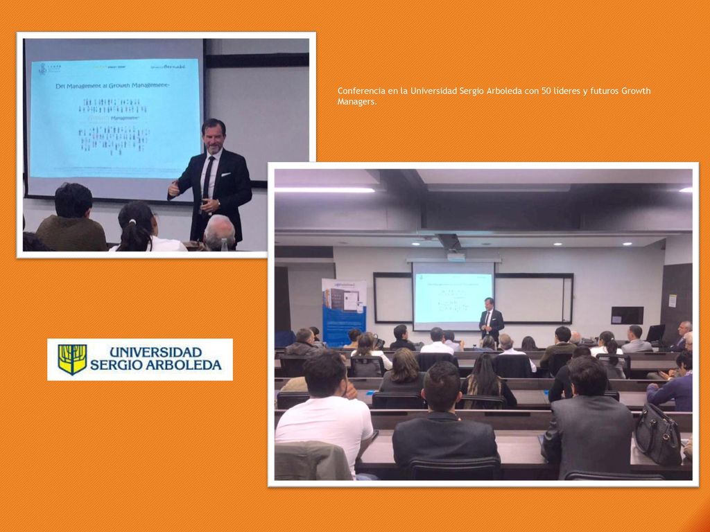 Conferencia en la Universidad Sergio Arboleda con 50 líderes y futuros Growth Managers.