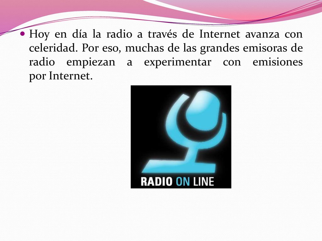 Hoy en día la radio a través de Internet avanza con celeridad