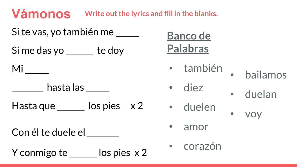 Vámonos Banco de Palabras también bailamos diez duelan duelen voy amor