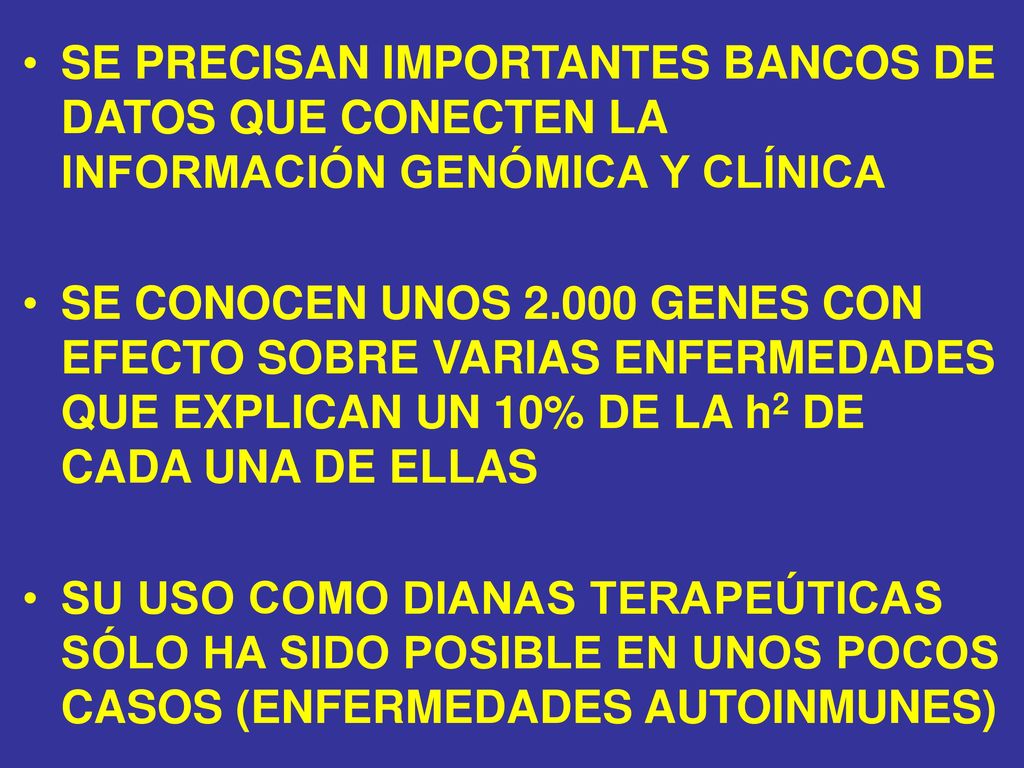 SE PRECISAN IMPORTANTES BANCOS DE DATOS QUE CONECTEN LA INFORMACIÓN GENÓMICA Y CLÍNICA