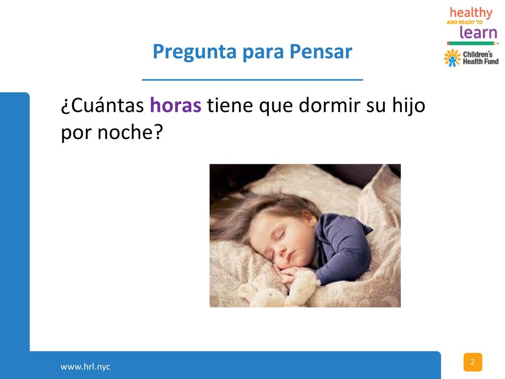 ¿Cuántas horas tiene que dormir su hijo por noche