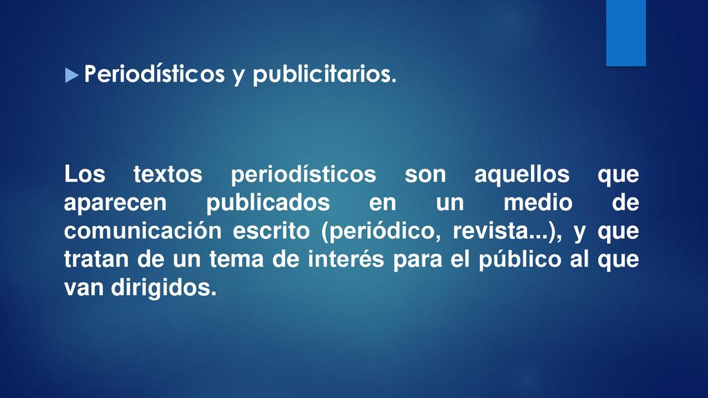 Periodísticos y publicitarios.