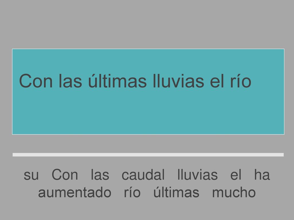Con las últimas lluvias el río ha aumentado mucho su caudal