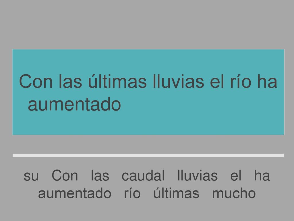 Con las últimas lluvias el río ha aumentado mucho su caudal