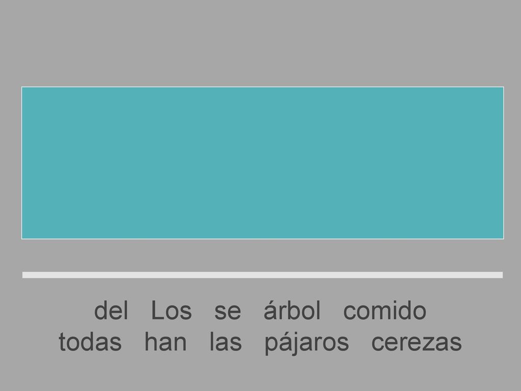 Los pájaros se han comido todas las cerezas del árbol