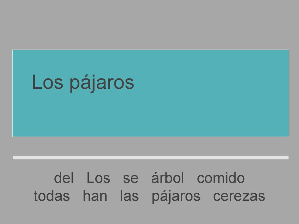 Los pájaros se han comido todas las cerezas del árbol
