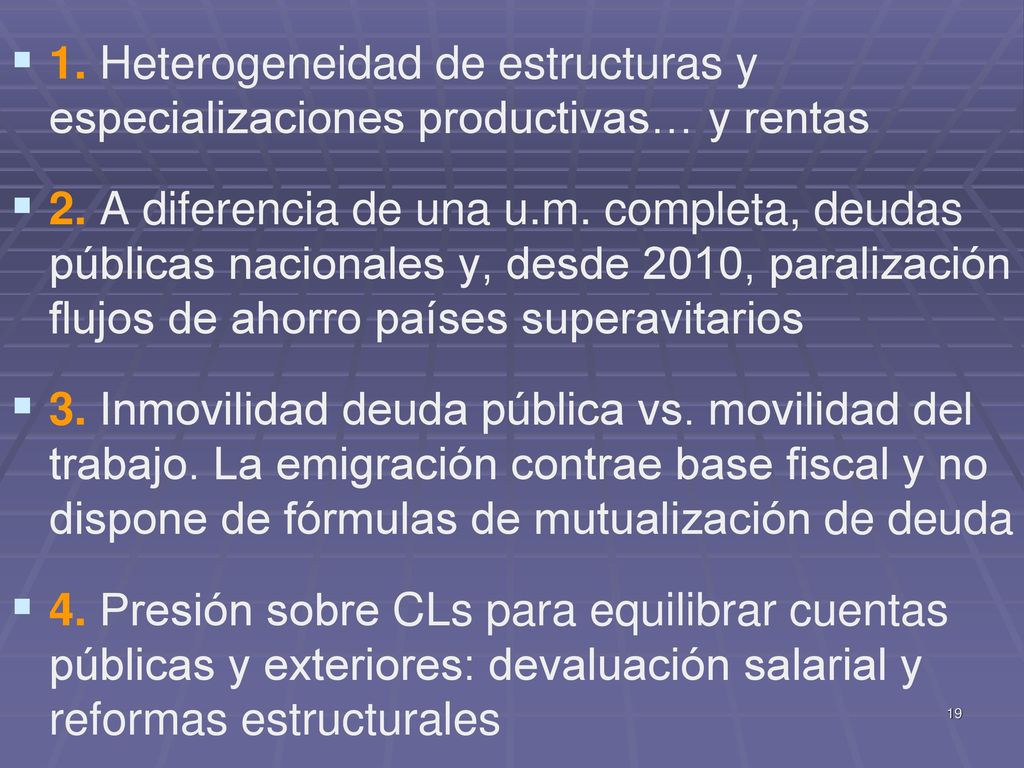 1. Heterogeneidad de estructuras y especializaciones productivas… y rentas